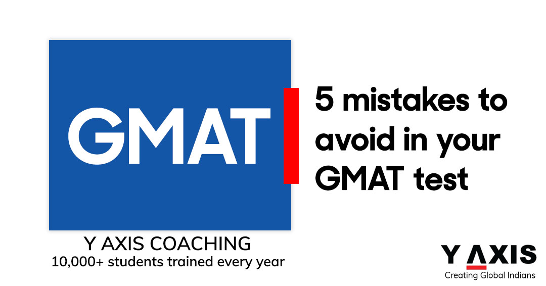 5 mistakes to avoid in your GMAT test prep