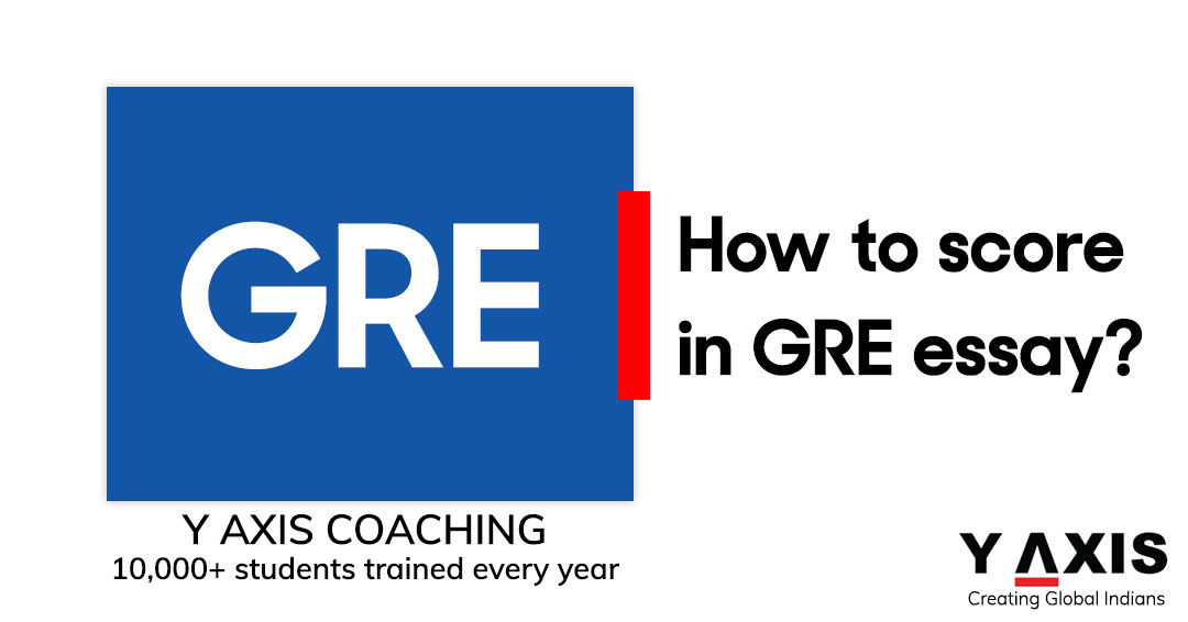 How to score in GRE essay