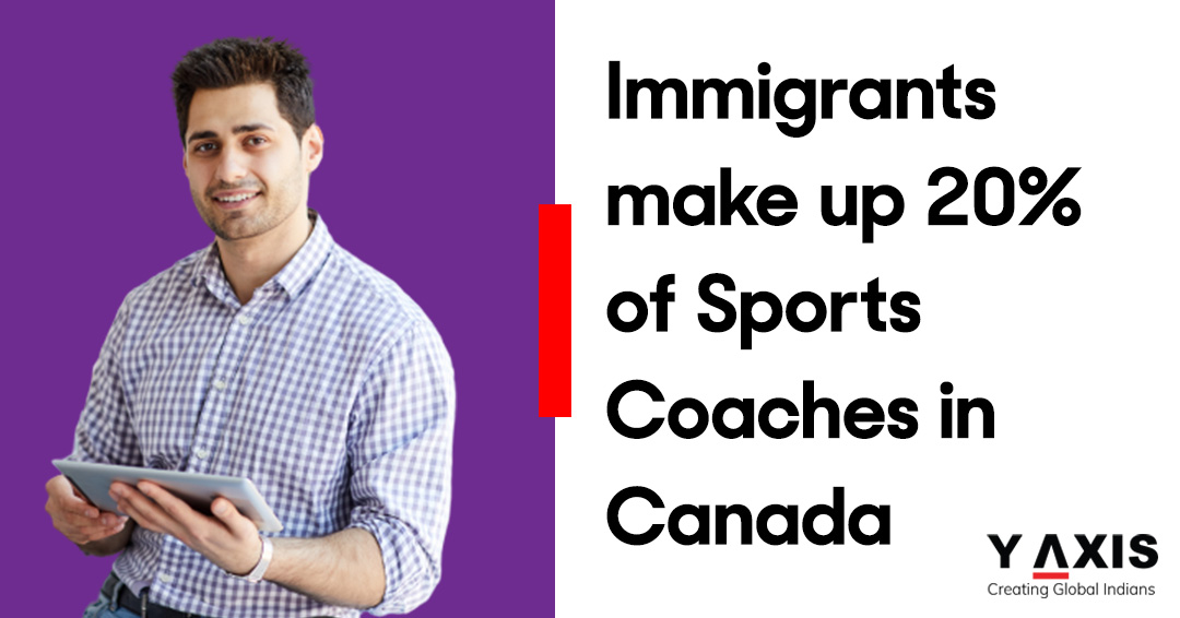 Immigrants make up 20% of Sports Coaches in Canada