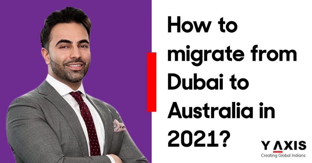 Migrate from Dubai to Australia