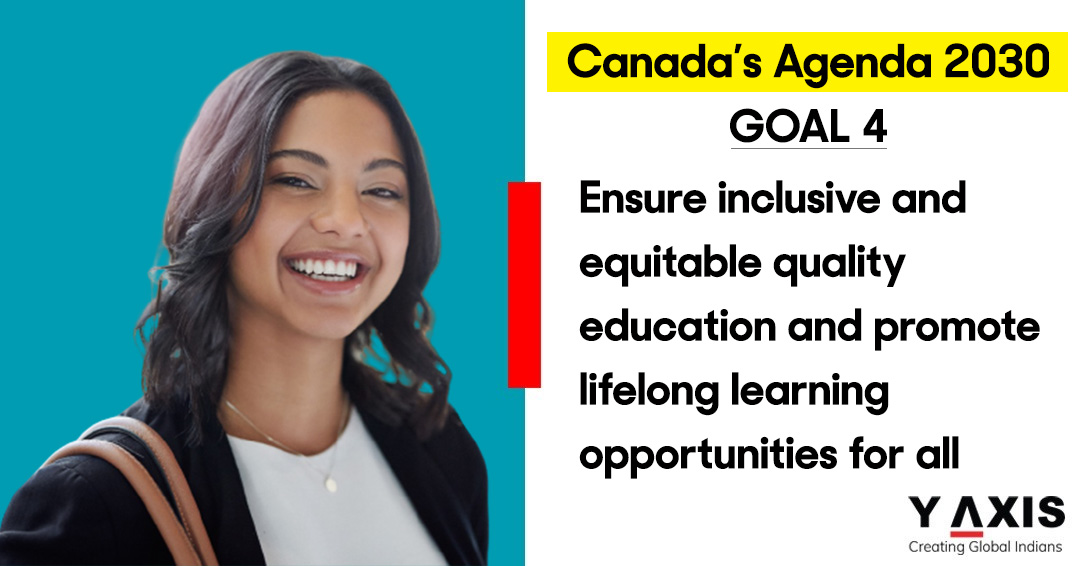 Canada Goal 4 is to promote quality education