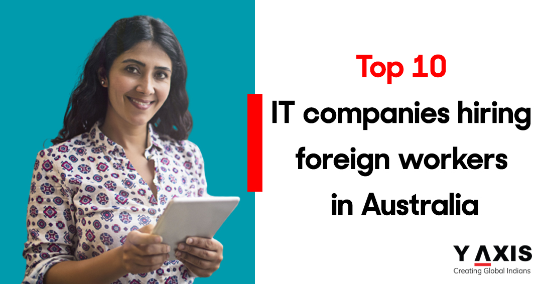 Top 10 IT companies hiring foreign workers in Australia-1