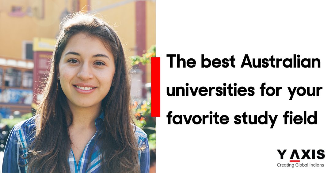 The Best Australian Universities for your Favorite Study Field